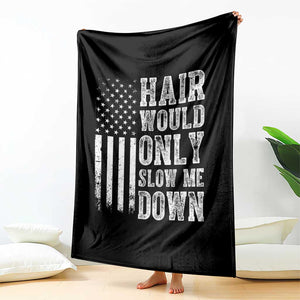 Funny Bald Pride Hair Would Only Slow Me Down Throw Blanket Distressed Patriotic US Flag Bald Men Joke TS02 Print Your Wear
