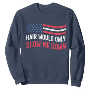 Hair Would Only Slow Me Down Retro Groovy Sweatshirt Patriotic Waving Flag Comedic Bald Pride TS02 Navy Print Your Wear