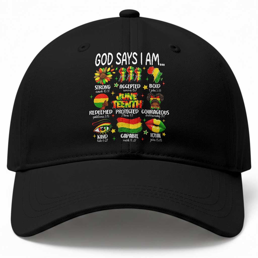 God Says I Am Juneteenth Christian Baseball Cap Pan-African Afrocentric Faith Bible Verses Freedom Day TS02 Print Your Wear