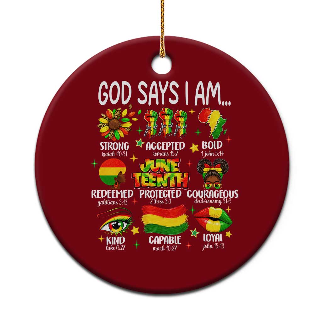 God Says I Am Juneteenth Christian Ceramic Ornament Pan-African Afrocentric Faith Bible Verses Freedom Day TS02 1pc Red Print Your Wear