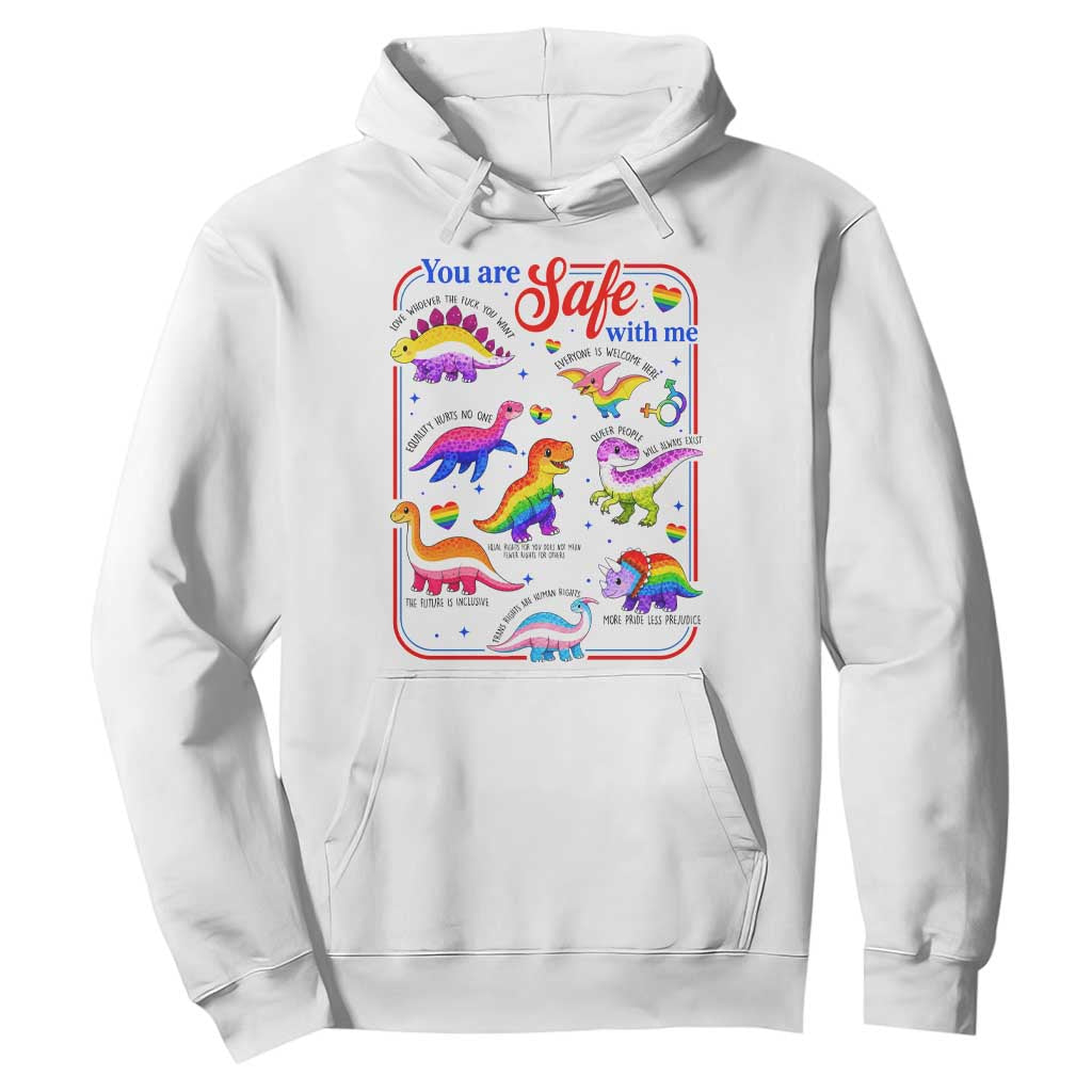 Cute Rainbow Dinosaur LGBTQ Ally Hoodie You Are Safe With Me Pride Month TS02 White Print Your Wear