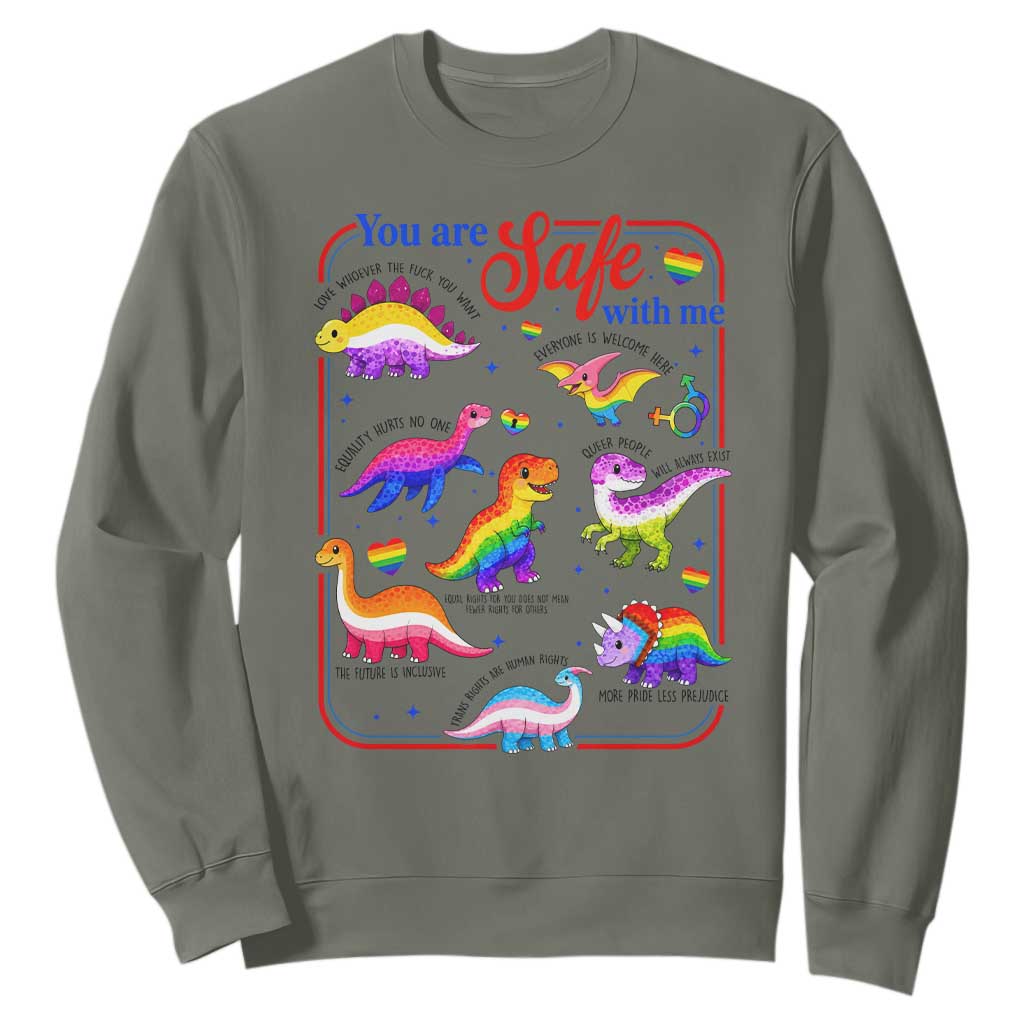 Cute Rainbow Dinosaur LGBTQ Ally Sweatshirt You Are Safe With Me Pride Month TS02 Military Green Print Your Wear
