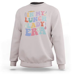 In My Lunch Lady Era Welcome Back To School Lunch Lady Life Sweatshirt TS02 Ice Gray Printyourwear