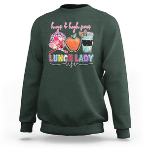 Hugs And High Fives Lunch Lady Life Appreciation Lunch Lady Sweatshirt TS02 Dark Forest Green Printyourwear