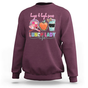 Hugs And High Fives Lunch Lady Life Appreciation Lunch Lady Sweatshirt TS02 Maroon Printyourwear