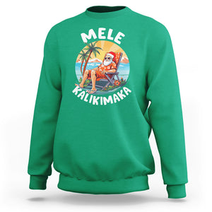 Mele Kalikimaka Tropical Hawaiian Christmas in Hawaii Sunbath Santa Sweatshirt TS02 Irish Green Printyourwear