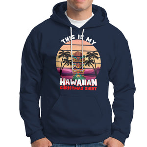 This Is My Hawaiian Christmas Shirt Retro Tropical Xmas Hawaii Tiki Hoodie TS02 Navy Printyourwear