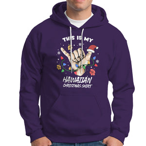 This Is My Hawaiian Christmas Shirt Tropical Xmas Hawaii Shaka Hoodie TS02 Purple Printyourwear