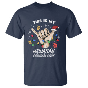 This Is My Hawaiian Christmas Shirt Tropical Xmas Hawaii Shaka T Shirt TS02 Navy Printyourwear