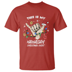 This Is My Hawaiian Christmas Shirt Tropical Xmas Hawaii Shaka T Shirt TS02 Red Printyourwear