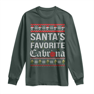 Funny Mexican Ugly Christmas Long Sleeve Shirt Santa's Favorite Cabrona Xmas Party Gift TS02 Dark Forest Green Print Your Wear