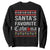 Funny Mexican Ugly Christmas Sweatshirt Santa's Favorite Cabrona Xmas Party Gift TS02 Black Print Your Wear