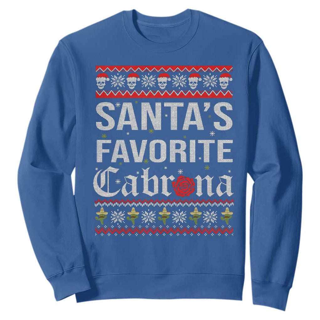 Funny Mexican Ugly Christmas Sweatshirt Santa's Favorite Cabrona Xmas Party Gift TS02 Royal Blue Print Your Wear