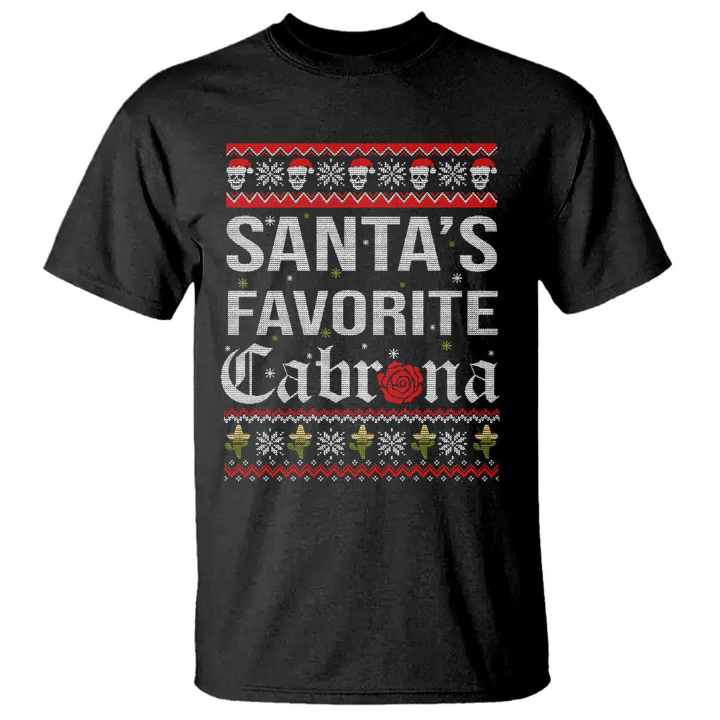 Funny Mexican Ugly Christmas T Shirt Santa's Favorite Cabrona Xmas Party Gift TS02 Black Print Your Wear