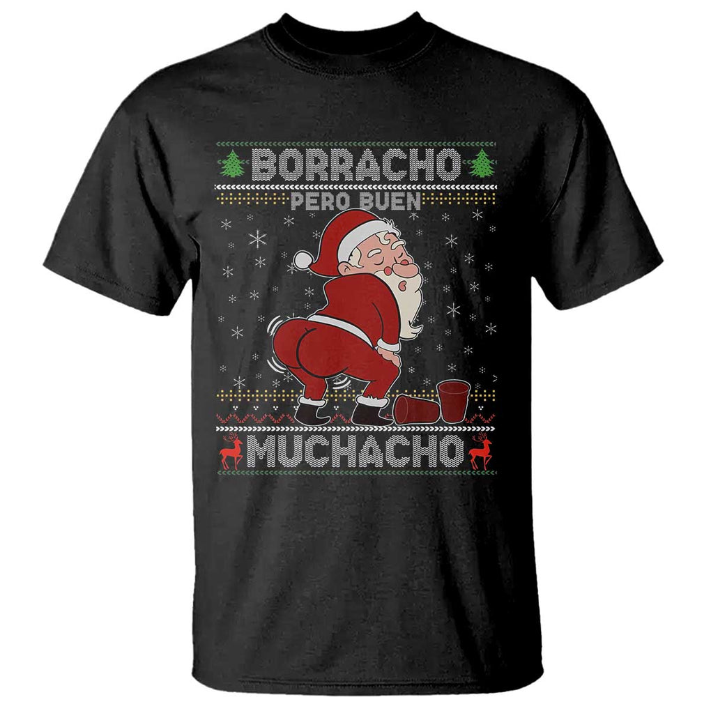 Funny Drunk Mexican Santa T Shirt Borracho Pero Buen Muchacho Good Guy in Spanish TS02 Black Print Your Wear