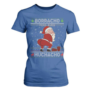 Funny Drunk Mexican Santa T Shirt For Women Borracho Pero Buen Muchacho Good Guy in Spanish TS02 Royal Blue Print Your Wear