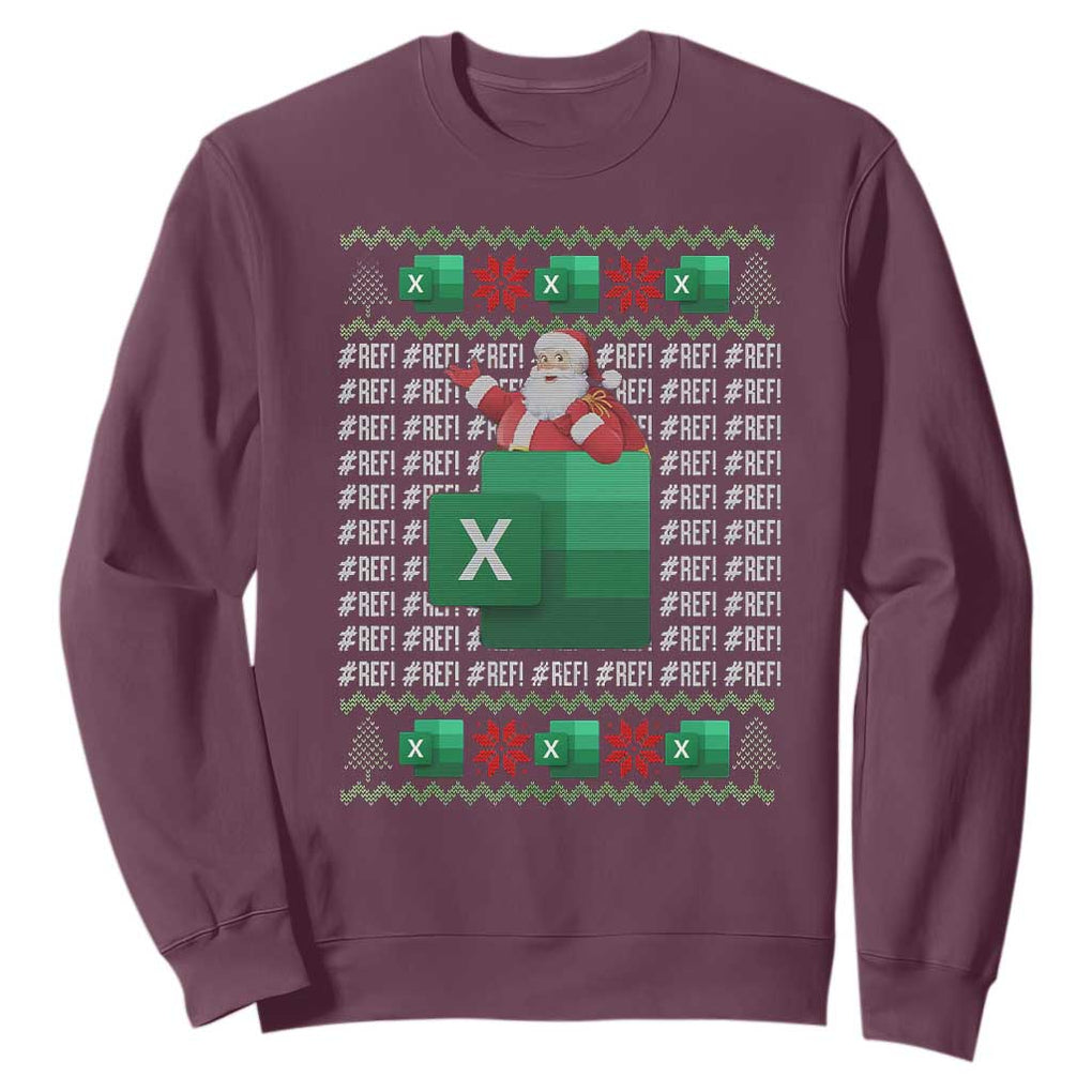 Funny Christmas Accountant Sweatshirt Excel REF Error Spreadsheet Santa Gift TS02 Maroon Print Your Wear