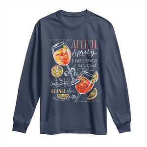 Aperol Spritz Long Sleeve Shirt Cocktail Recipe Drinking Lover Gift TS02 Navy Print Your Wear