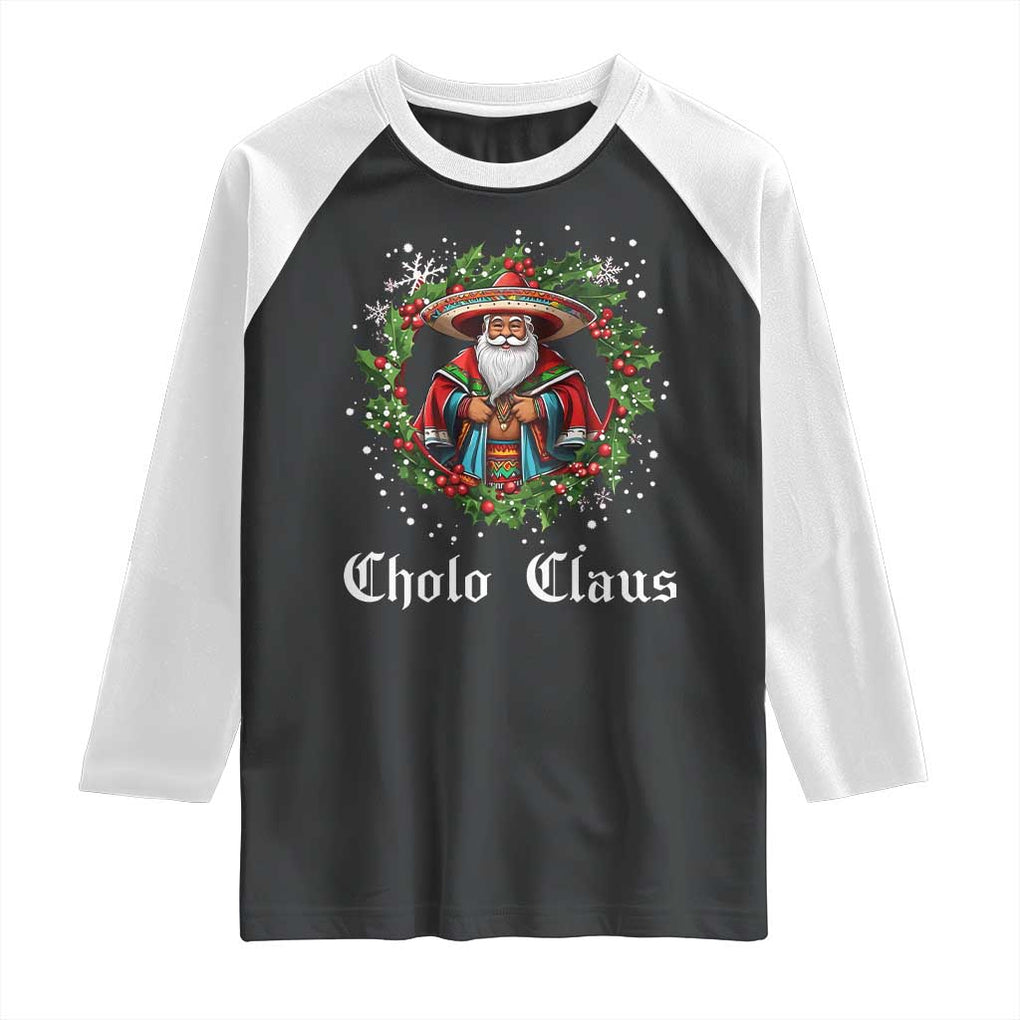 Funny Mexican Santa Raglan Shirt Cholo Claus Christmas in Mexico TS02 Black White Print Your Wear