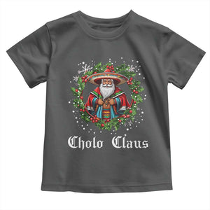 Funny Mexican Santa Toddler T Shirt Cholo Claus Christmas in Mexico TS02 Dark Heather Print Your Wear