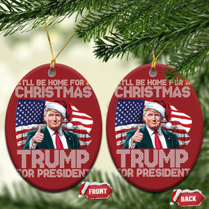 Xmas Trump Christmas Ornament Ill Be Home For Xmas American Flag TS02 Oval Red Print Your Wear