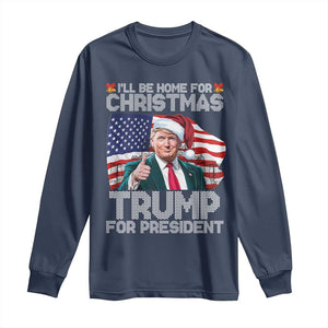 Christmas Trump Long Sleeve Shirt Ill Be Home For Xmas American Flag TS02 Navy Print Your Wear