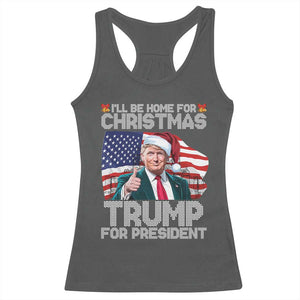 Christmas Trump Racerback Tank Top Ill Be Home For Xmas American Flag TS02 Dark Heather Print Your Wear