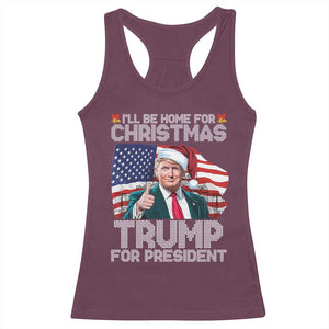 Christmas Trump Racerback Tank Top Ill Be Home For Xmas American Flag TS02 Maroon Print Your Wear