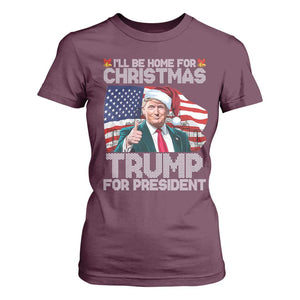 Christmas Trump T Shirt For Women Ill Be Home For Xmas American Flag TS02 Maroon Print Your Wear