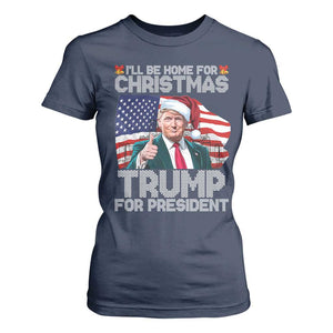 Christmas Trump T Shirt For Women Ill Be Home For Xmas American Flag TS02 Navy Print Your Wear