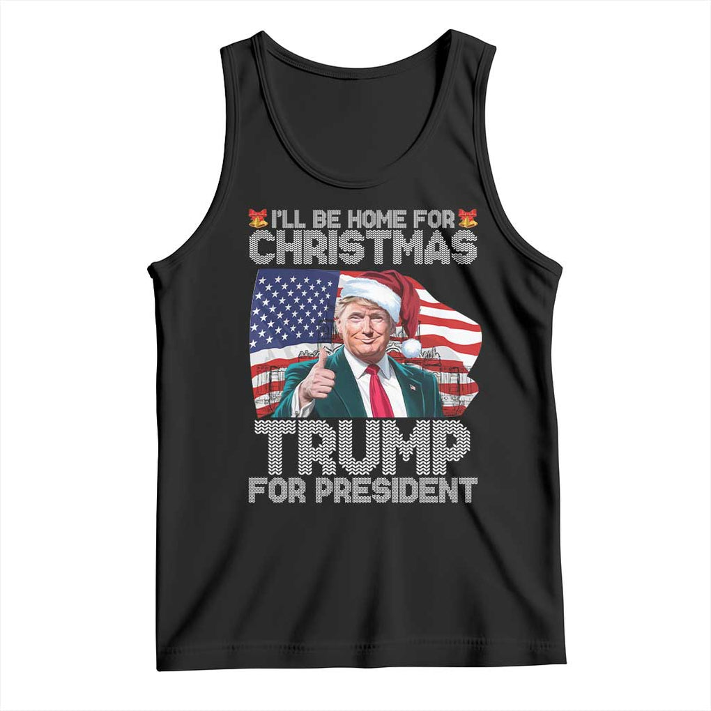 Christmas Trump Tank Top Ill Be Home For Xmas American Flag TS02 Black Print Your Wear