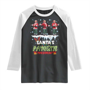 Christmas Trump Raglan Shirt Santa's Favorite President Funny Dancing TS02 Black White Print Your Wear