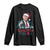 Christmas Trump Long Sleeve Shirt Ill Be Home For Xmas Santa Donald Great Again TS02 Black Print Your Wear