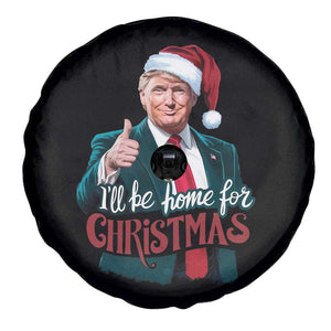 Christmas Trump Spare Tire Cover Ill Be Home For Xmas Santa Donald Great Again TS02 Print Your Wear