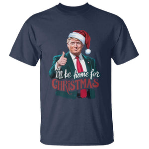 Christmas Trump T Shirt Ill Be Home For Xmas Santa Donald Great Again TS02 Navy Print Your Wear