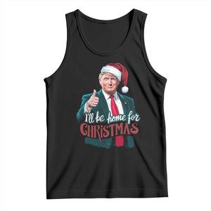 Christmas Trump Tank Top Ill Be Home For Xmas Santa Donald Great Again TS02 Black Print Your Wear