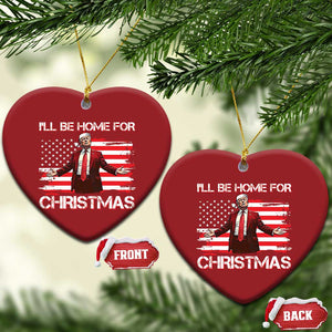 Xmas Trump Christmas Ornament Ill Be Home For Xmas Retro American Flag TS02 Heart Red Print Your Wear