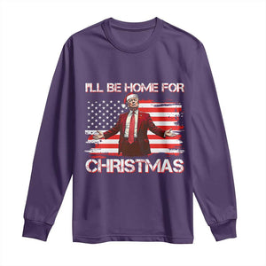 Christmas Trump Long Sleeve Shirt Ill Be Home For Xmas Retro American Flag TS02 Purple Print Your Wear