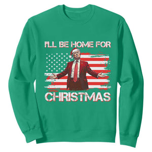 Christmas Trump Sweatshirt Ill Be Home For Xmas Retro American Flag TS02 Irish Green Print Your Wear