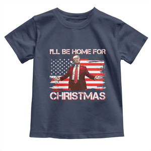 Christmas Trump Toddler T Shirt Ill Be Home For Xmas Retro American Flag TS02 Navy Print Your Wear