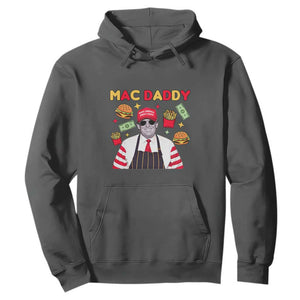 Funny Donald Trump 2024 Hoodie Mac Daddy America Fast Food TS02 Dark Heather Print Your Wear