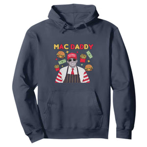 Funny Donald Trump 2024 Hoodie Mac Daddy America Fast Food TS02 Navy Print Your Wear