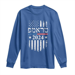 Trump 2024 In Hebrew Long Sleeve Shirt Jewish Israel Support American Flag TS02 Royal Blue Print Your Wear