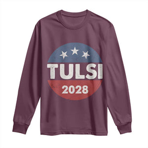 Tulsi Gabbard 2028 Long Sleeve Shirt For President TS02 Maroon Print Your Wear