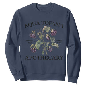 Funny Feminist Vintage Aqua Tofana Apothecary Graphic Minimalism Sweatshirt TS02 Navy Print Your Wear