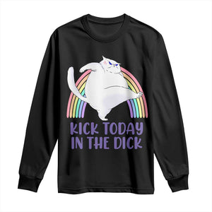 Funny Sarcastic Cat Long Sleeve Shirt Kick Today In The Dick Pastel Rainbow TS02 Black Print Your Wear