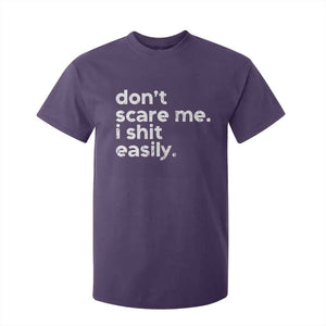 Funny Sarcastic Quote T Shirt For Kid Don't Scare Me I Shit Easily Retro Minimalism TS02 Purple Print Your Wear
