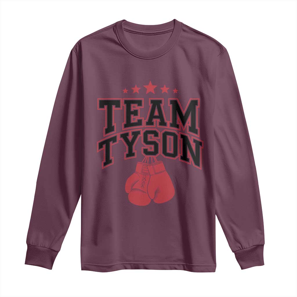 Team Tyson Family Name Retro Red Typography Long Sleeve Shirt TS02 Maroon Print Your Wear