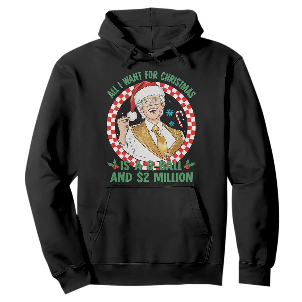 Funny Christmas Wish Billy Meme Hoodie A 8 Ball and 2 Million Dollars Baby Uncle Santa Hat TS02 Black Print Your Wear