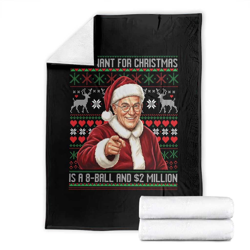 Funny Christmas Wish Billy Meme Throw Blanket A 8 Ball and 2 Million Dollars Baby Uncle Cosplay Santa TS02 Black Print Your Wear